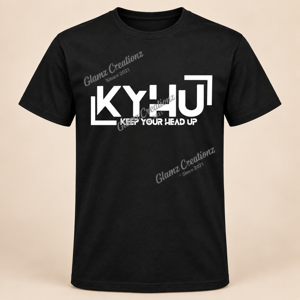 KYHU — Keep Your Head Up PNG | Uplifting Affirmation Design for Shirts, Mugs & Journals
