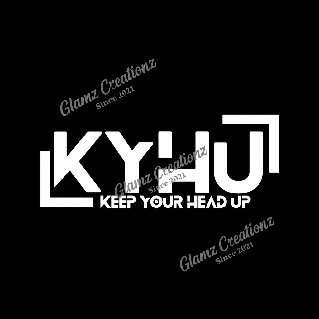 KYHU — Keep Your Head Up PNG | Uplifting Affirmation Design for Shirts, Mugs & Journals